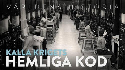 History of the World Season 6 Episode 15 - Världens historia: Kalla krigets hemliga kod