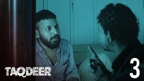 Taqdeer Season 1 Episode 3 - Ranakhetra