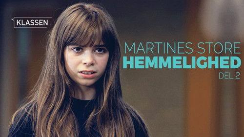 Background image for Martin's Big Secret - Part 2