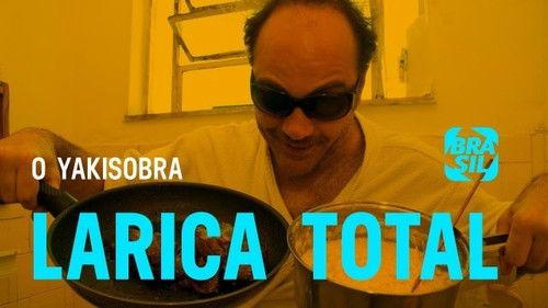 Larica Total Season 1 Episode 6 - Episode 6