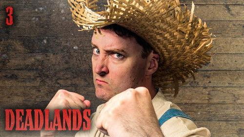 Oxventure: Deadlands Season 1 Episode 3 - Dead Man's Worth - Part II