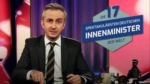 ZDF Magazin Royale Season 2 Episode 4 - The 17 Interior Ministers of the Interior Ministers