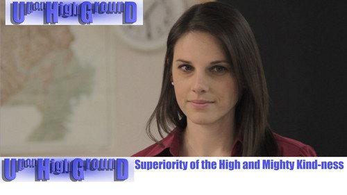 Up on High Ground Season 1 Episode 1 - Superiority of the High and Mighty Kind-ness