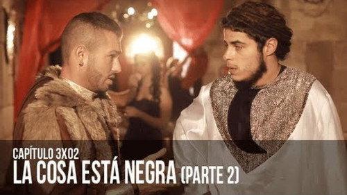 Malviviendo Season 3 Episode 2 - La cosa está negra (Segunda parte)