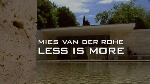Visions of Space Season 1 Episode 3 - Mies van der Rohe: Less Is More