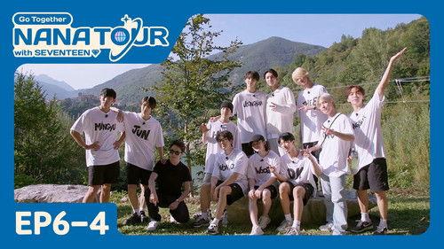 NANA TOUR with SEVENTEEN Season 1 Episode 28 - EP6-4. NANA TOUR_WORLD