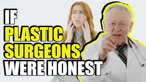 Honest Ads Season 7 Episode 14 - If Plastic Surgeons Were Honest