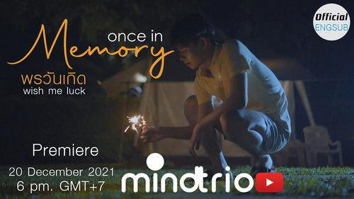 Once in Memory Season 1 Episode 4 - Wish Me Luck