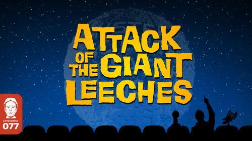 Mystery Science Theater 3000 Season 4 Episode 6 - Attack of the Giant Leeches