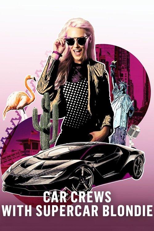 Car Crews With Supercar Blondie poster