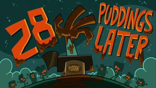 The Fairly OddParents: A New Wish Season 1 Episode 8 - 28 Puddings Later