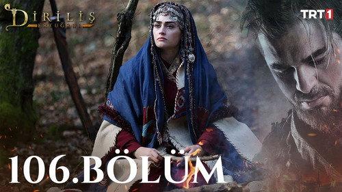 Resurrection: Ertugrul Season 4 Episode 15 - Episode 106