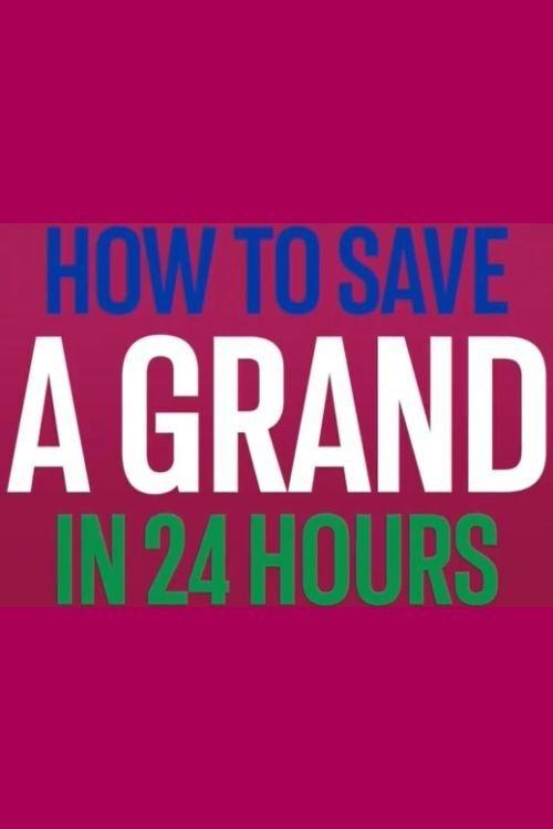 How to Save a Grand in 24 Hours poster