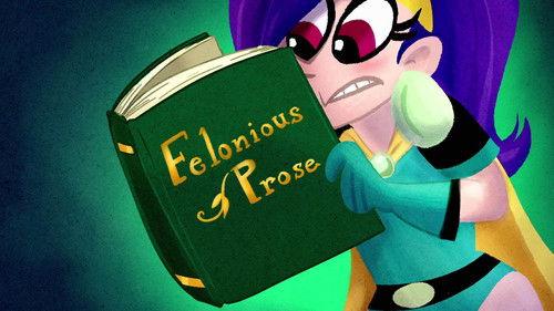 Mighty Magiswords Season 1 Episode 10 - Felonious Prose