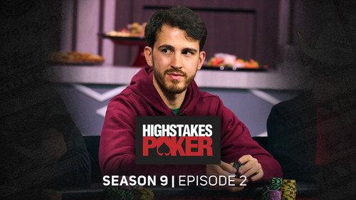 High Stakes Poker Season 9 Episode 2 - Episode 2