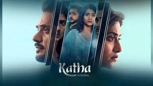 Katha Ankahee Season 1 Episode 2 - Episode 2