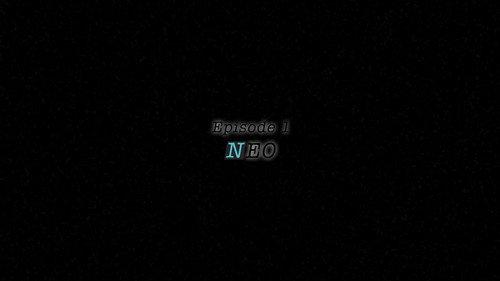 undefined Season 2 Episode 1 - NEO