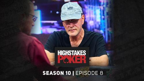 High Stakes Poker Season 10 Episode 8 - Episode 8