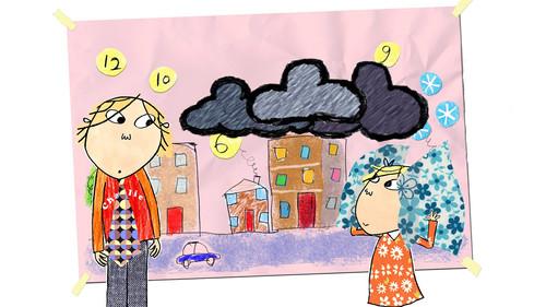 Charlie and Lola Season 3 Episode 2 - Thunder Completely Does Not Scare Me