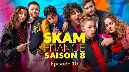 SKAM France Season 8 Episode 10 - Horizons