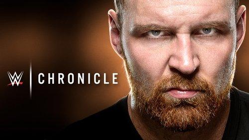 WWE Chronicle Season 1 Episode 3 - Dean Ambrose