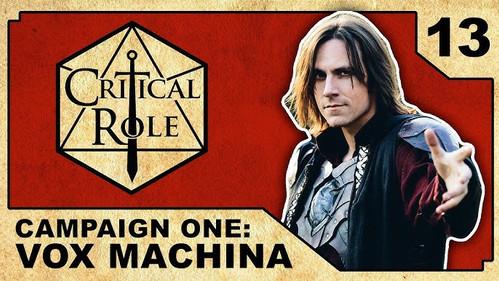 Critical Role Season 1 Episode 13 - Escape from the Underdark