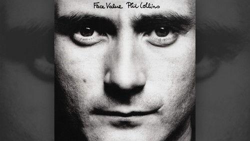Classic Albums Season 2 Episode 2 - Phil Collins: Face Value
