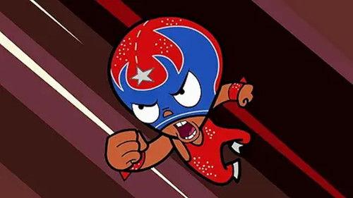 ¡Mucha Lucha! Season 2 Episode 7 - Thief of Radishes (aka You Look Radishing) / Lucha, Rinse, and Repeat