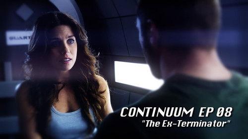 Continuum Season 1 Episode 8 - The Ex-Terminator