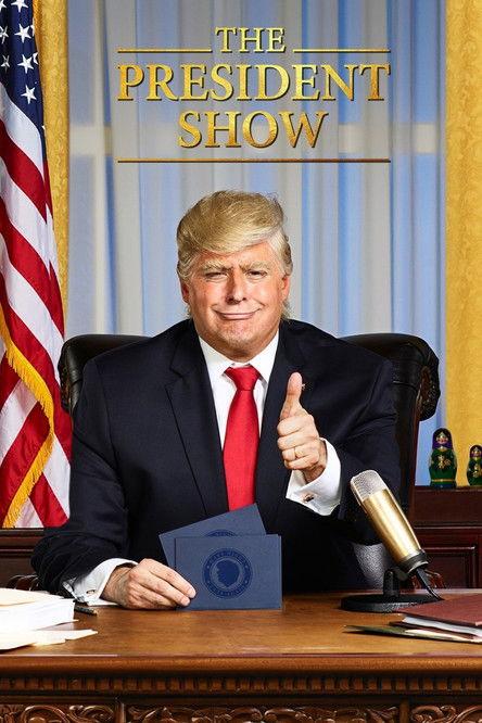 The President Show poster