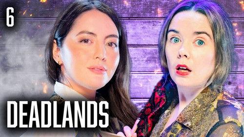 Oxventure: Deadlands Season 2 Episode 6 - Chapter 6: The One Who Knows