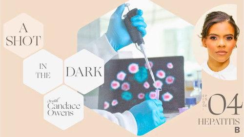 A Shot in the Dark Season 1 Episode 4 - Baby's First Shot In The Dark (Hepatitis B)