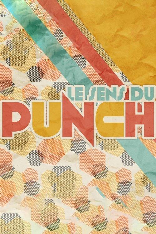 Le sens du punch poster