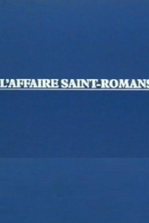 L'Affaire Saint-Romans poster