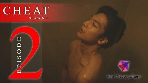Cheat Season 1 Episode 2 - The Guilty and the Beguiled