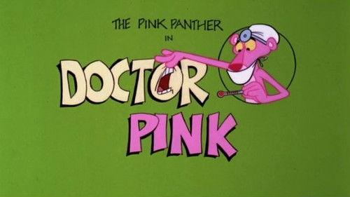 The All New Pink Panther Show Season 1 Episode 19 - Doctor Pink