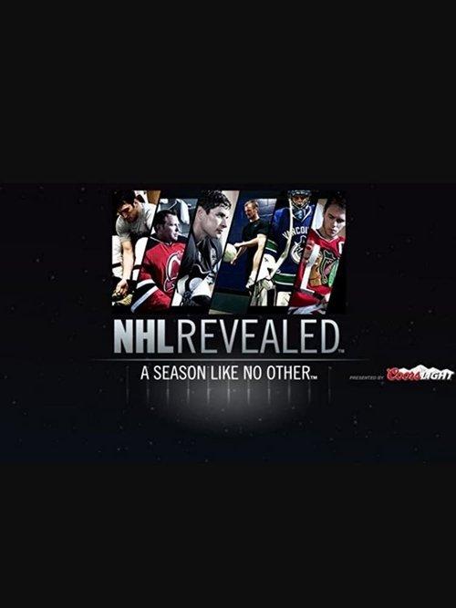 NHL Revealed: A Season Like No Other poster