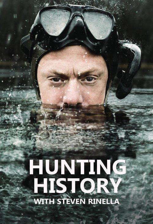 Hunting History with Steven Rinella poster