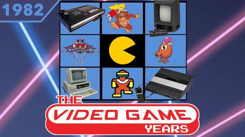 The Video Game Years Season 1 Episode 3 - 1982