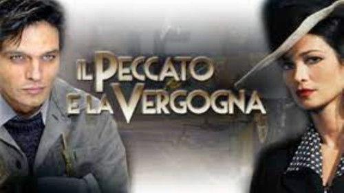 Il peccato e la vergogna Season 1 Episode 1 - Episode 1