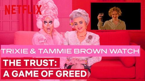 I Like to Watch Season 6 Episode 15 - The Trust: A Game of Greed