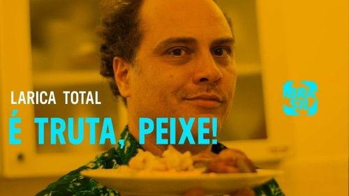 Larica Total Season 1 Episode 19 - Episode 19