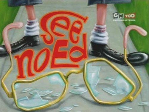 Ed, Edd n Eddy Season 4 Episode 2 - See No Ed