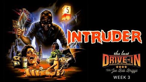 The Last Drive-in with Joe Bob Briggs Season 7 Episode 3 - Intruder