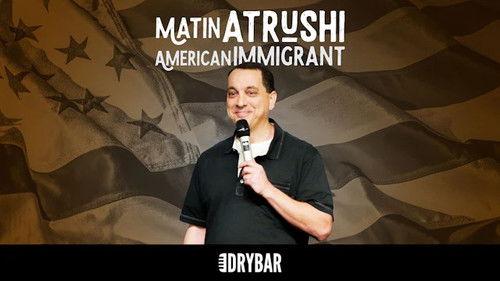 Dry Bar Comedy Season 6 Episode 23 - Matin Atrushi: American Immigrant