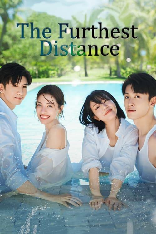 The Furthest Distance poster