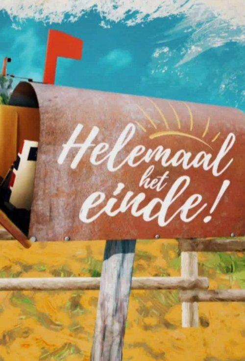 Helemaal het Einde! poster