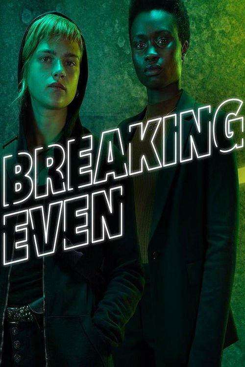 Breaking Even poster