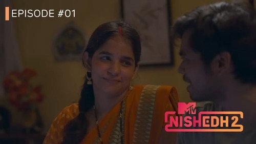 MTV Nishedh Season 2 Episode 1 - Pehla Din