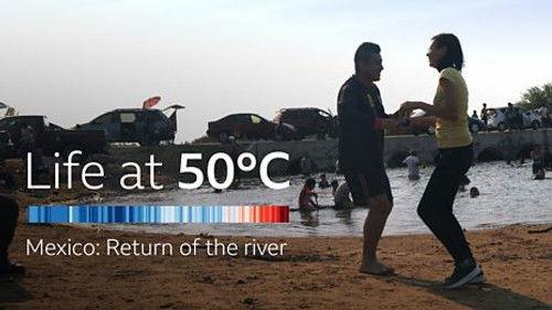 Life at 50°C Season 1 Episode 4 - Shorts: Return of the River
